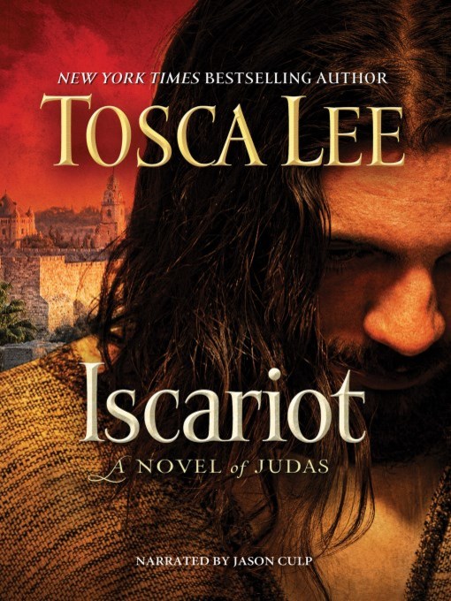 Title details for Iscariot by Tosca Lee - Available